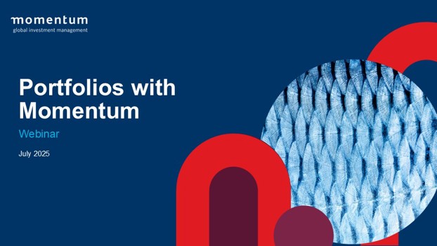 Momentum Managed Portfolios Webinar,  July 2025